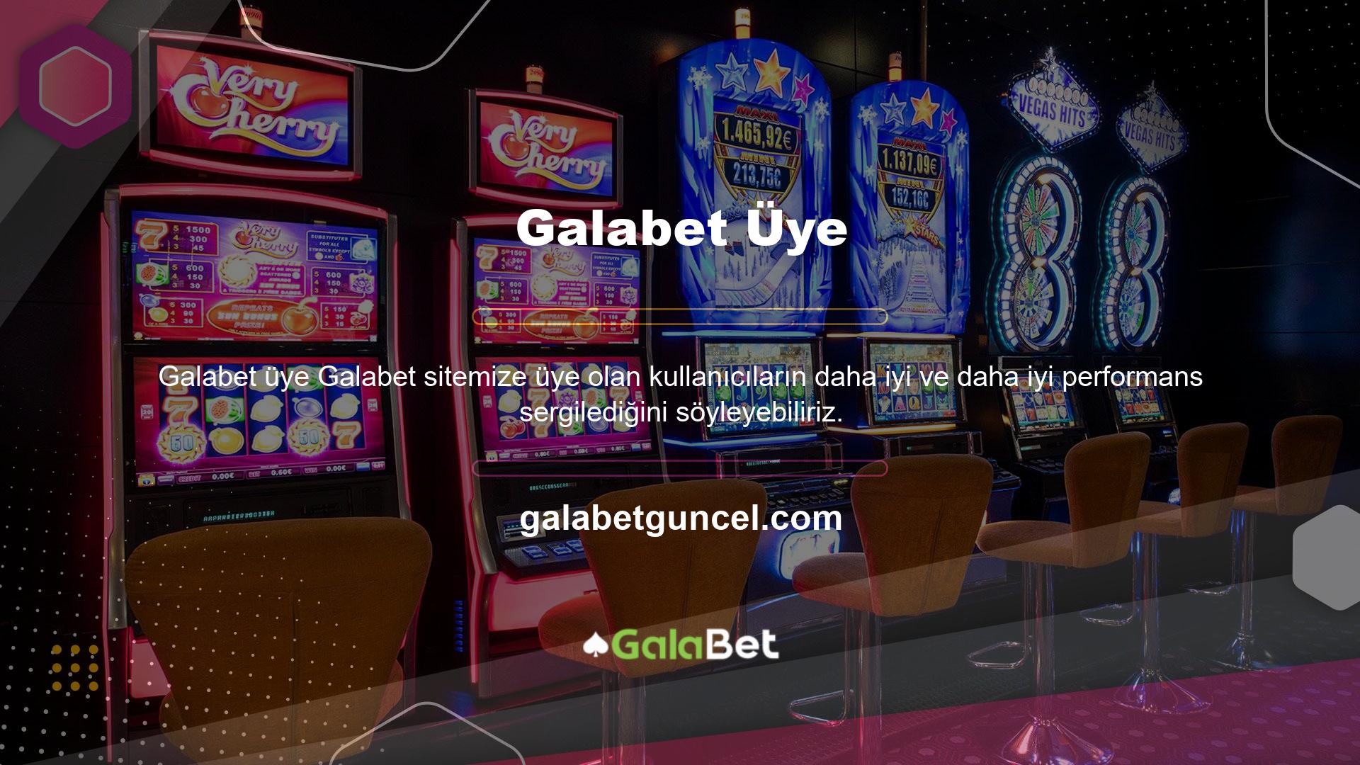 Çünkü Galabet casino tutkunlarına eşsiz bir kazanma fırsatı sunuyor